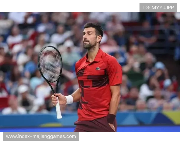 教练团队透露,推动网球发展是德约科维奇坚持参赛动力